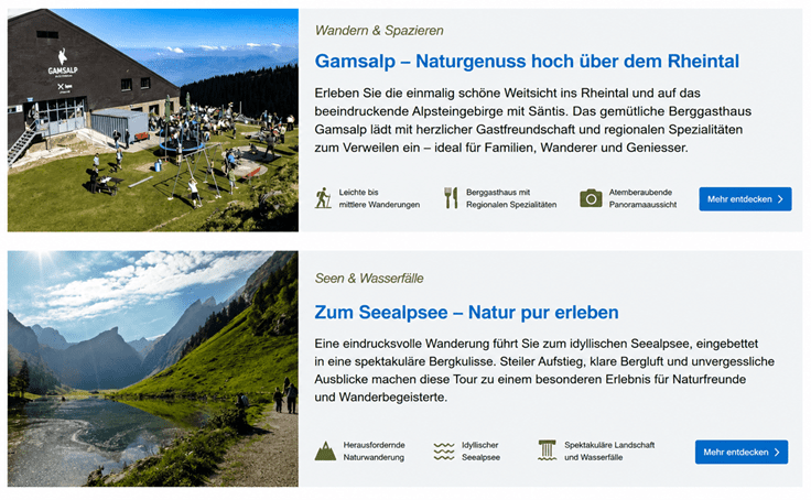 Zwei beliebte Ausflugsziele im Alpsteingebirge: Die Gamsalp mit Berggasthaus, weitreichender Aussicht über das Rheintal und auf den Säntis sowie der idyllische Seealpsee, der über einen anspruchsvollen Wanderweg erreichbar ist und von einer eindrucksvollen Berglandschaft mit steilen Felswänden umgeben wird.